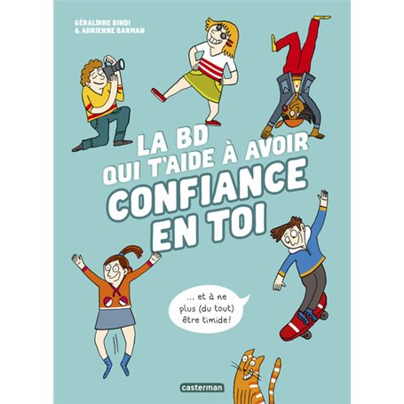 La BD qui t'aide à avoir confiance en toi