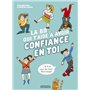 La BD qui t'aide à avoir confiance en toi