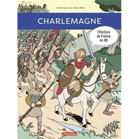 Histoire de France en BD - Charlemagne