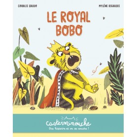 Casterminouche - Le Royal Bobo