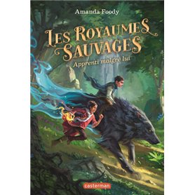 Les royaumes sauvages