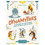 Dynamythes