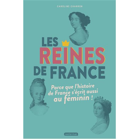 Les reines de France