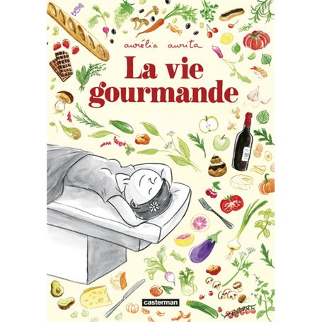 La vie gourmande