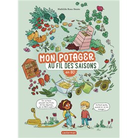 Mon potager au fil des saisons en BD