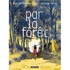 Par la forêt