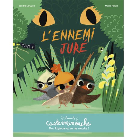 Casterminouche - L'ennemi juré