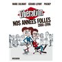 Libération - Nos années folles (1980-1996)