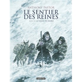 Le Sentier des Reines