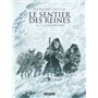 Le Sentier des Reines