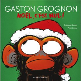 Gaston grognon en bd - Noël, c'est nul !