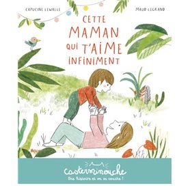 Casterminouche - Cette maman qui t'aime infiniment