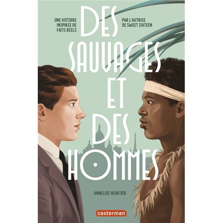 Des sauvages et des hommes