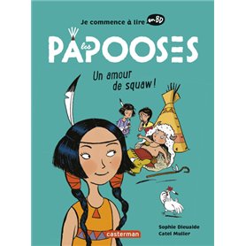 Les Papooses - Un amour de squaw