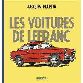 Lefranc - Reportages - Les Voitures de Lefranc