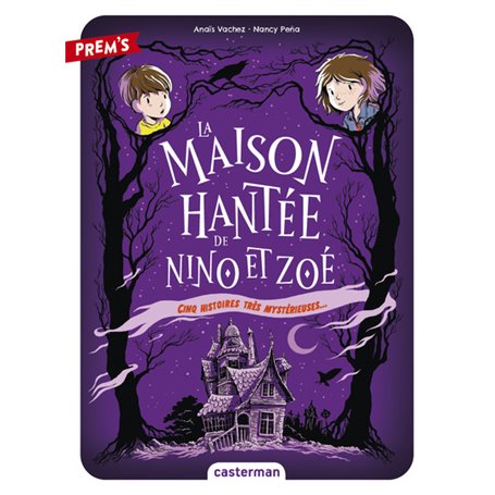 La Maison hantée de Nino et Zoé