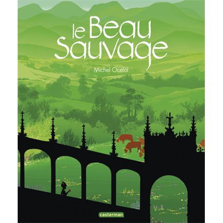 Le beau sauvage