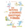 Les petites et grandes questions de Koala