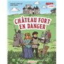 Château fort en danger