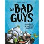 Les Bad guys