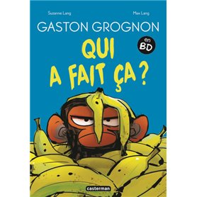 Gaston Grognon en BD - Qui a fait ça ?