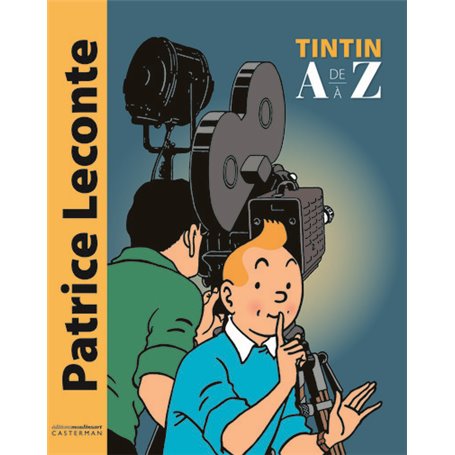 Tintin de A à Z