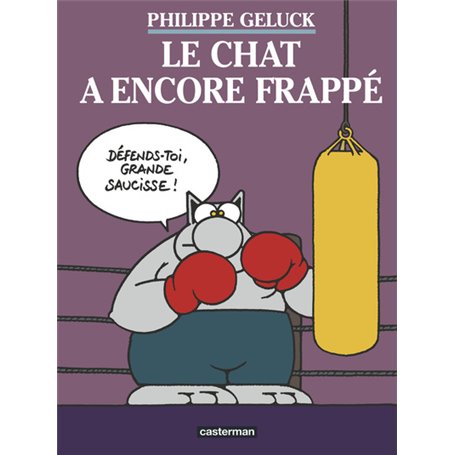 Le Chat a encore frappé