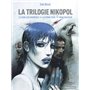 La trilogie Nikopol