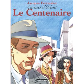 Le Centenaire