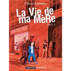 La Vie de ma Mère