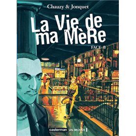 La Vie de ma Mère