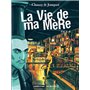 La Vie de ma Mère