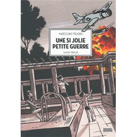 Une si jolie petite guerre