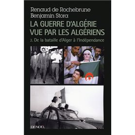 La guerre d'Algérie vue par les Algériens