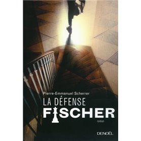 La défense Fischer