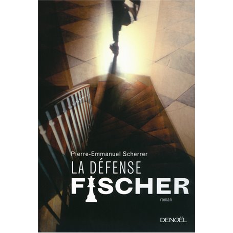 La défense Fischer