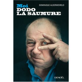 Moi, Dodo la Saumure