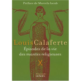 Épisodes de la vie des mantes religieuses