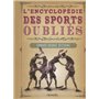 L'Encyclopédie des sports oubliés