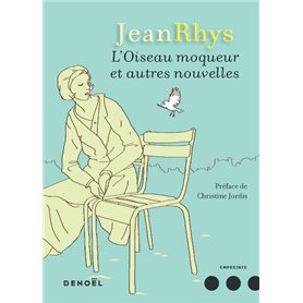 L'Oiseau moqueur et autres nouvelles