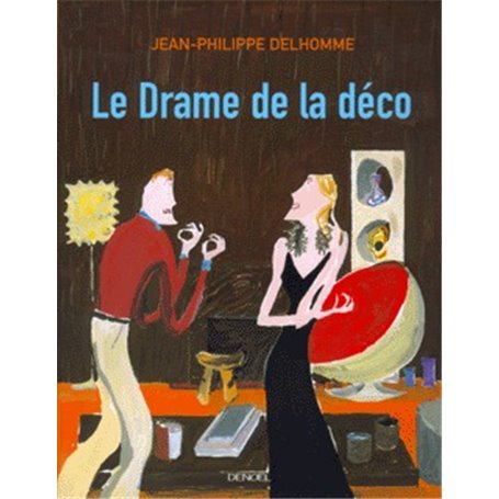 Le Drame de la déco