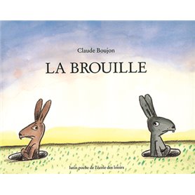 LA BROUILLE