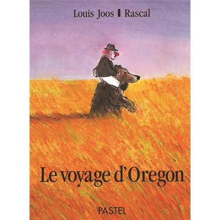 LE VOYAGE D'OREGON