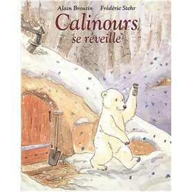 Calinours se réveille