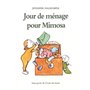 Jour de ménage pour Mimosa