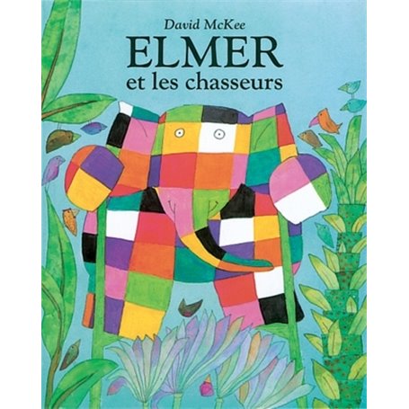 elmer et les chasseurs