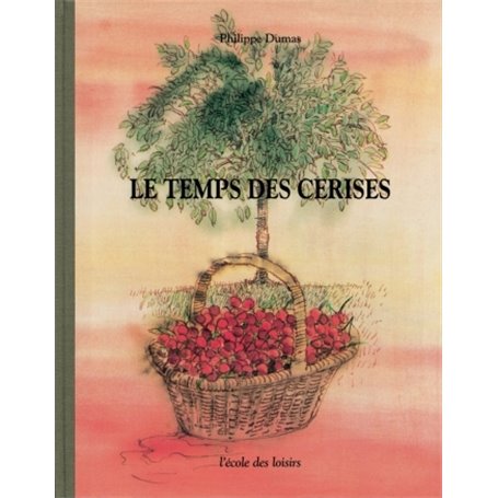 Temps des cerises (Le)