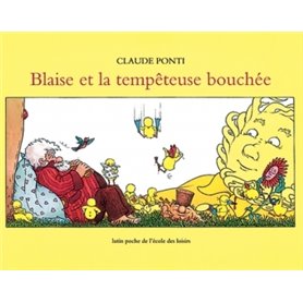 blaise et la tempeteuse bouchee