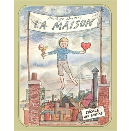 Maison (La)