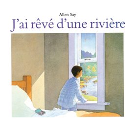 J'ai rêvé d'une rivière